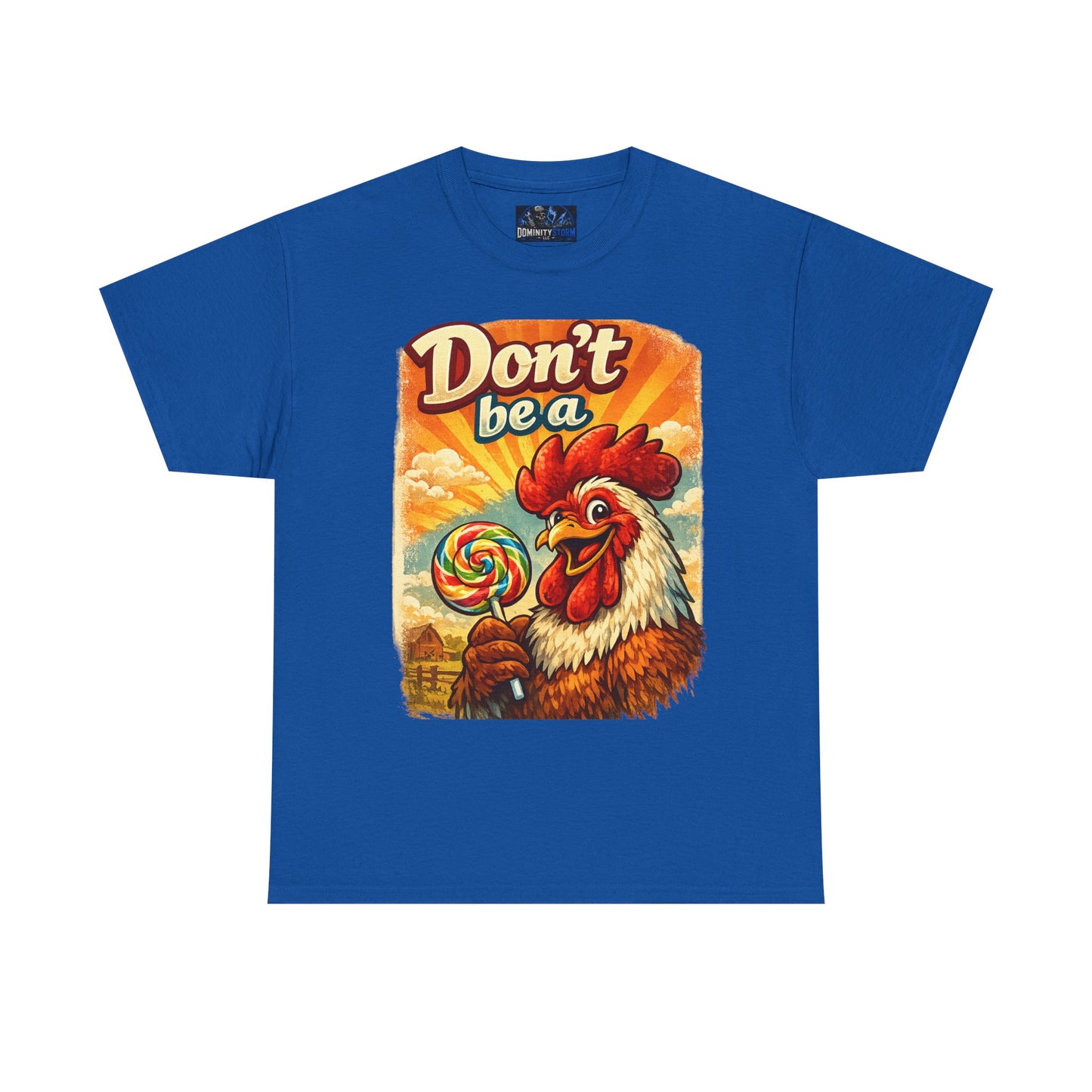 Rooster 'Don't Be a' Graphic Tee – Retro Farmyard Humor T-Shirt