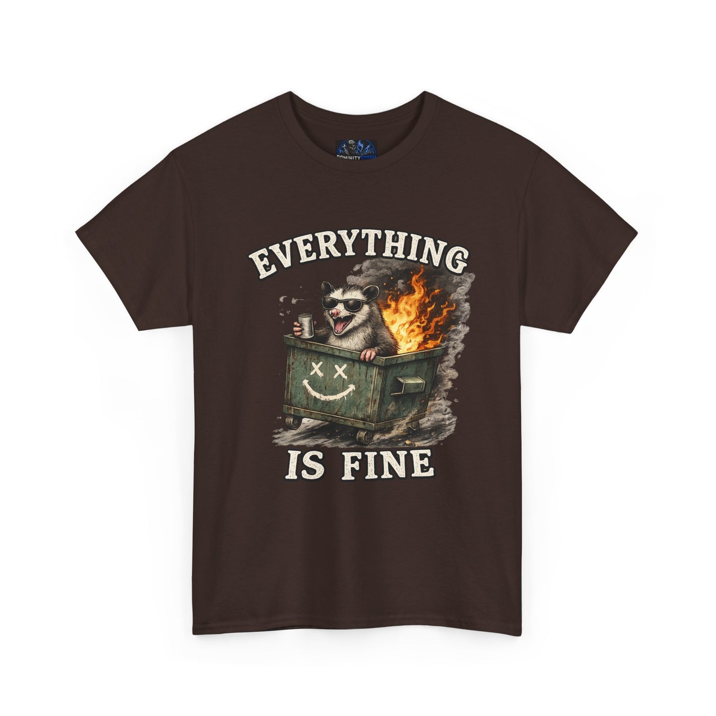 Everything Is Fine T-Shirt — Raccoon in Burning Dumpster Graphic Tee